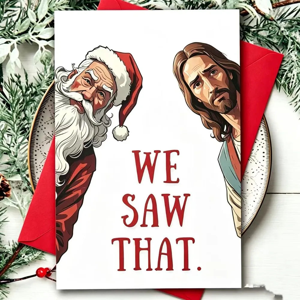 "We Saw That" Funny Christmas Card